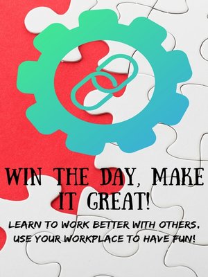 cover image of Win the Day, Make It Great!